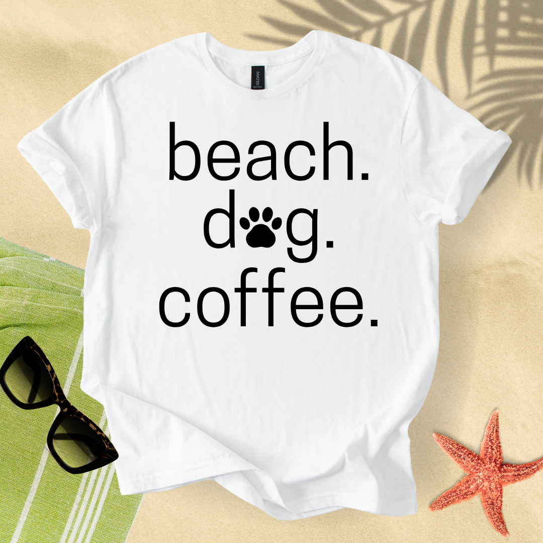 Beach. Dog. Coffee. T-Shirt
