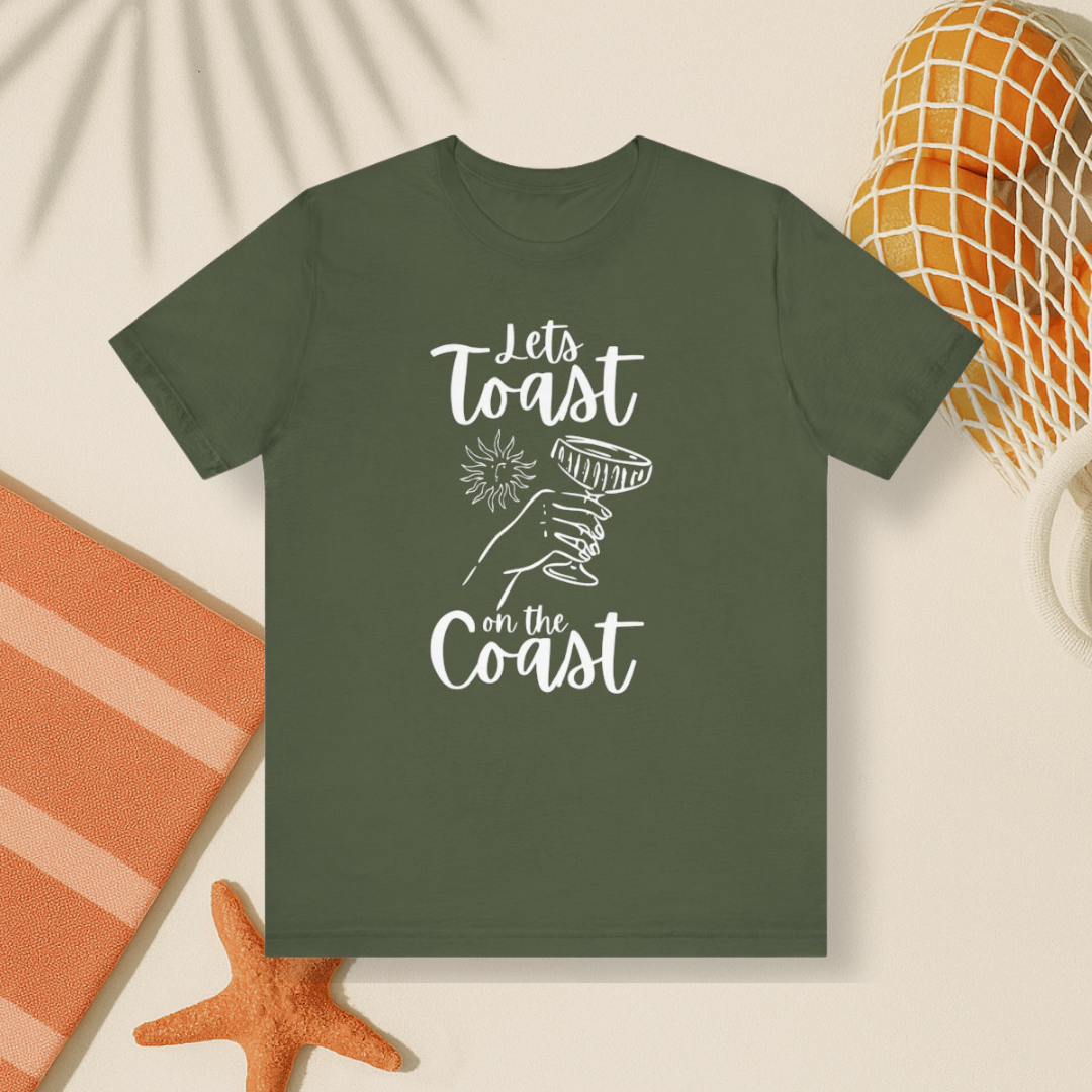 Let's Toast to the Coast Tee