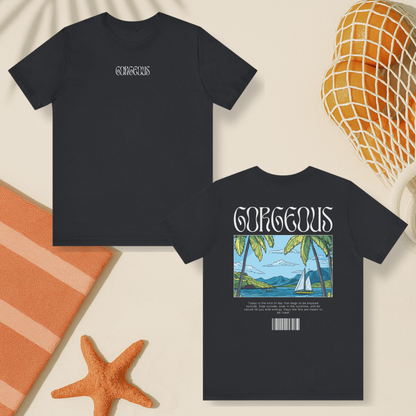 Gorgeous Weather Out Tee