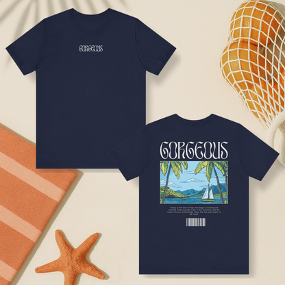 Gorgeous Weather Out Tee