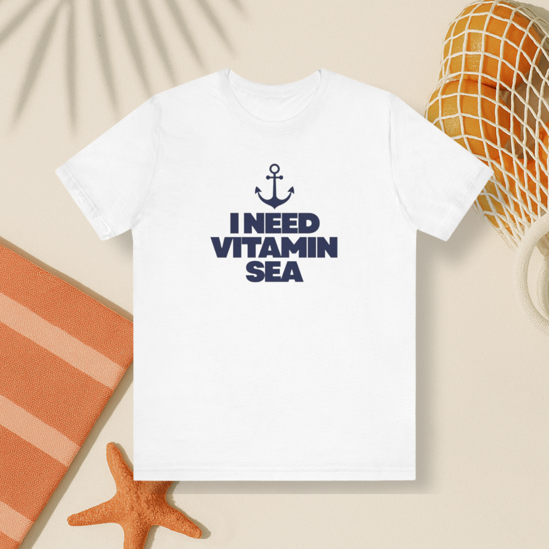 I Need Vitamin Sea Tee