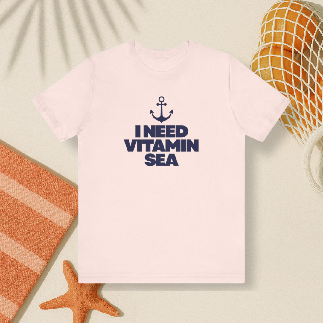 I Need Vitamin Sea Tee