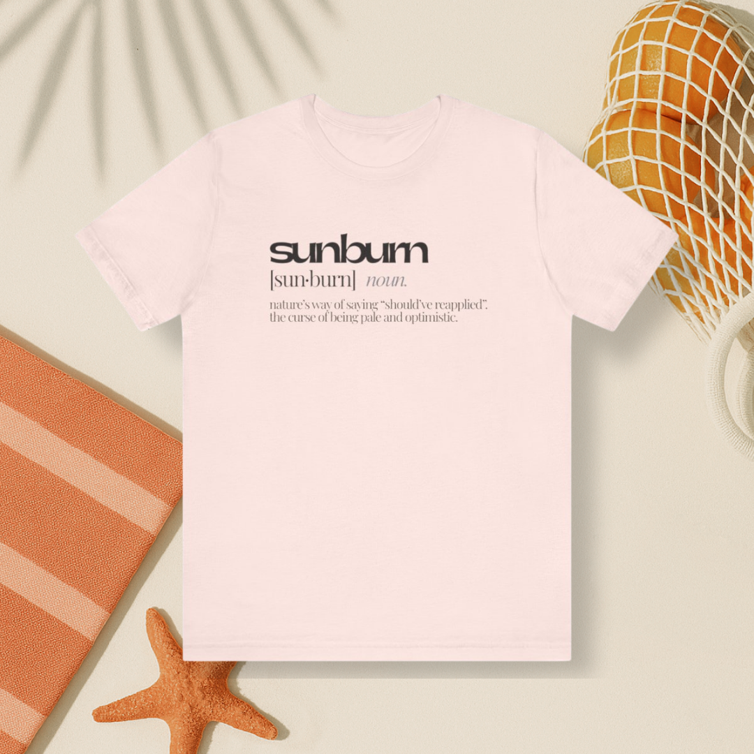Sunburn Tee