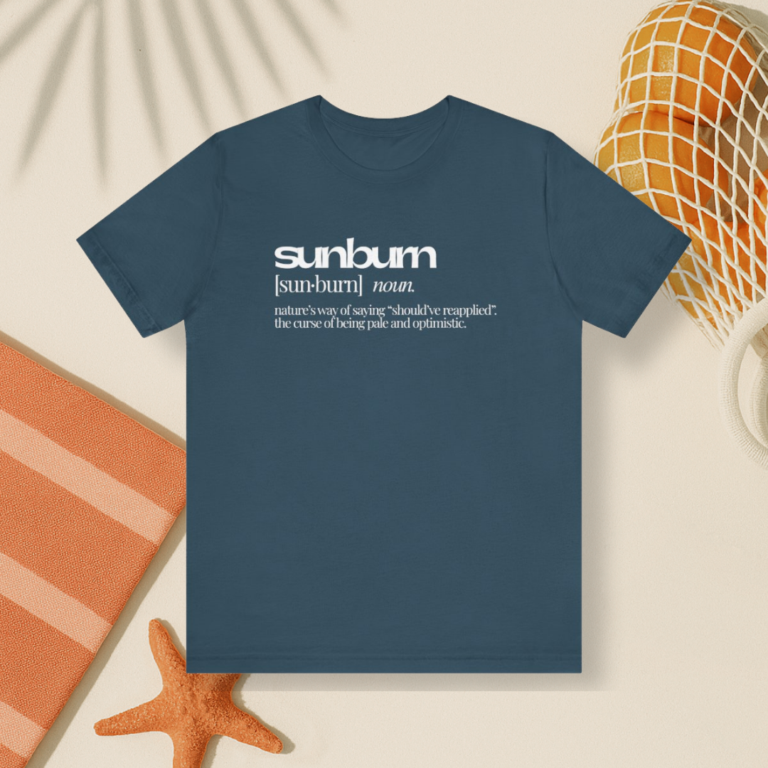 Sunburn Tee